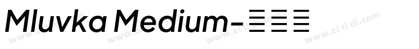 Mluvka Medium字体转换